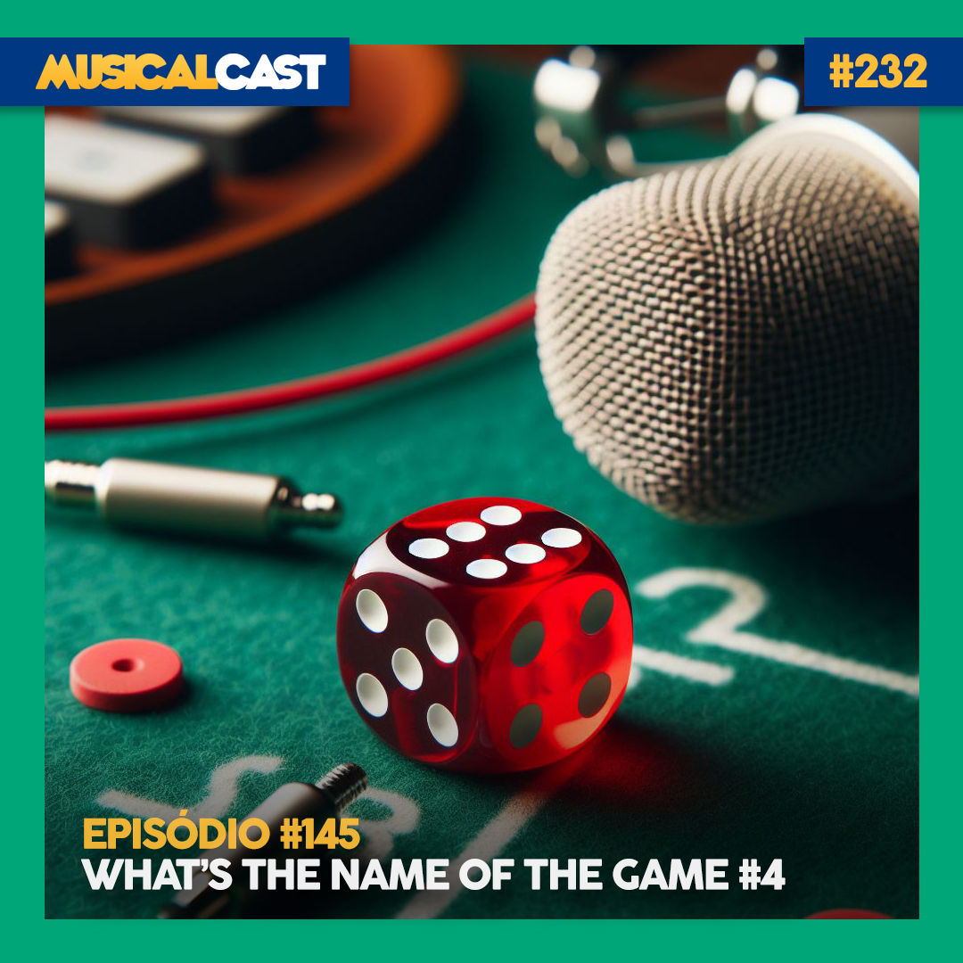 #145 – What’s the Name of the Game #4